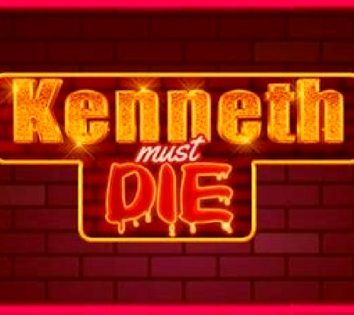 Kenneth Must Die online slot