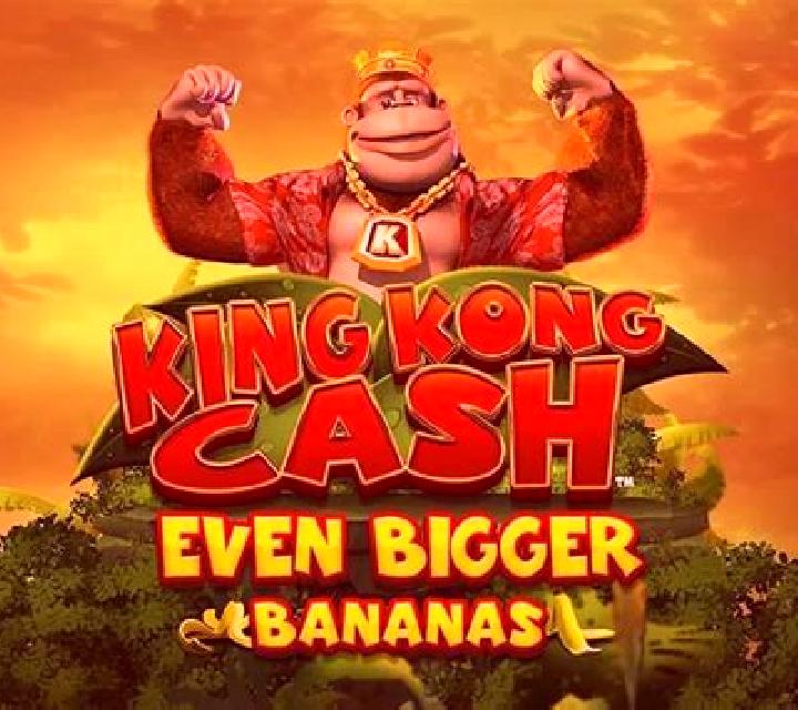 King Kong Cash Even Bigger Bananas 2 slot game