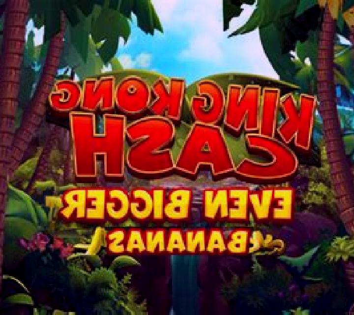 King Kong Cash Even Bigger Bananas 2 slot