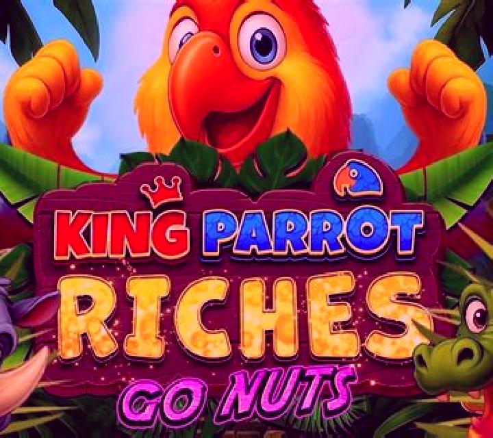 King Parrot Riches Go Nuts online slot