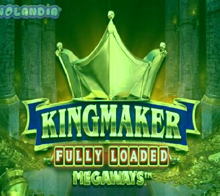 Kingmaker Fully Loaded Megaways online slot