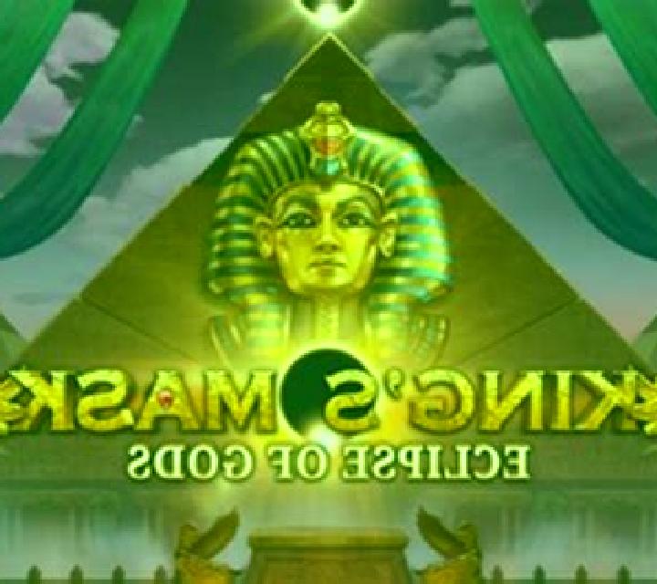 King s Mask Eclipse of Gods online slot