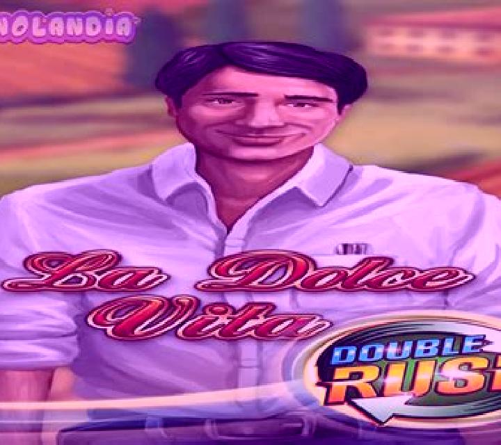 La Dolce Vita Double Rush slot