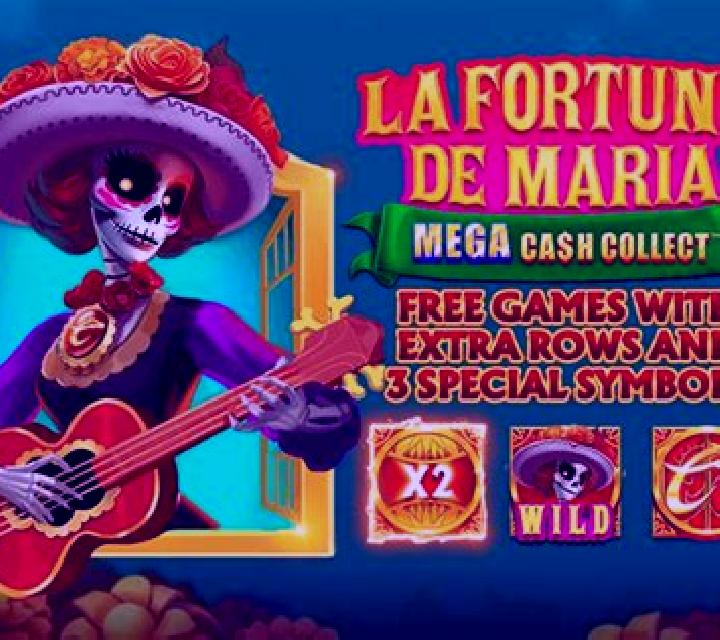 La Fortuna de Maria: Mega Cash Collect slot