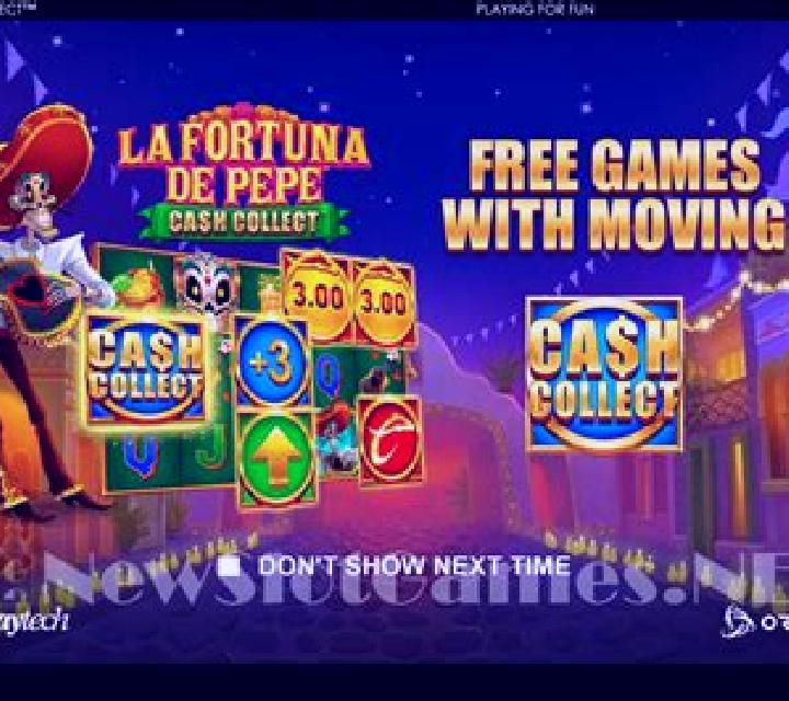La Fortuna De Pepe: Cash Collect slot game