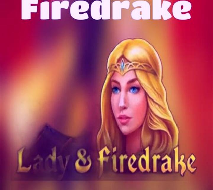 Lady & Firedrake slot