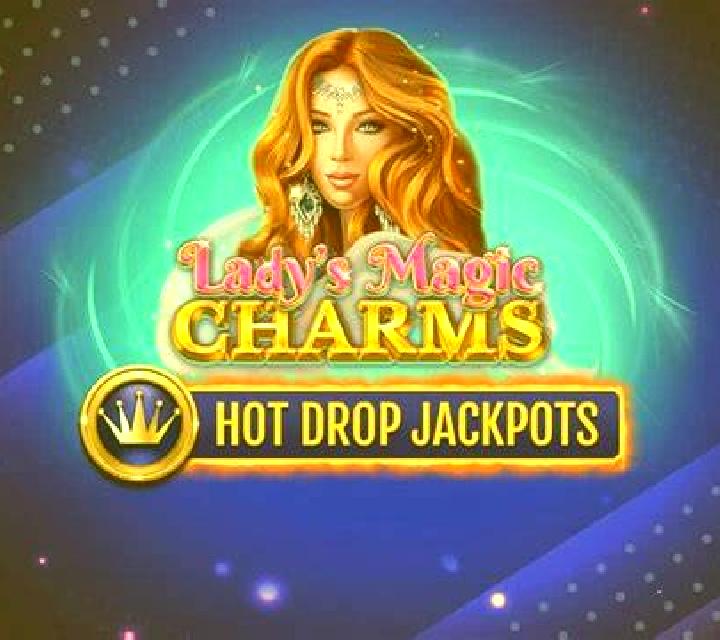 Lady s Magic Charms Hot Drop Jackpots slot game