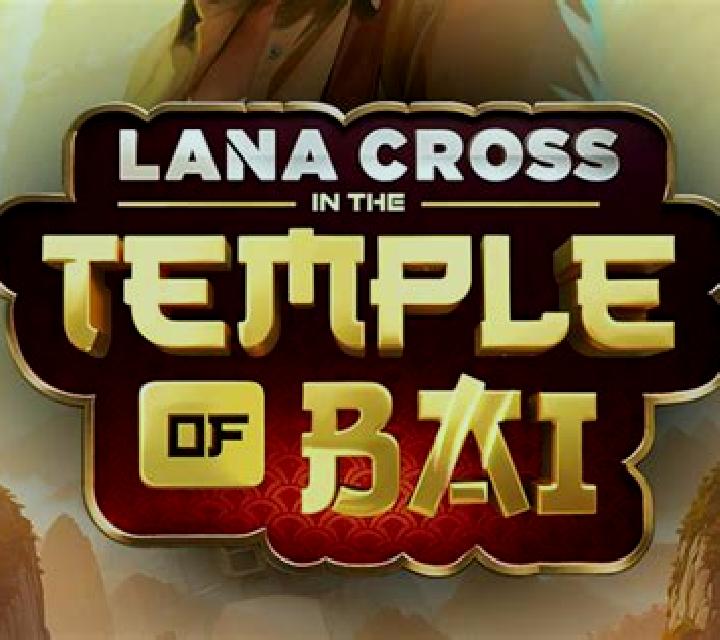 Lana Cross in the Temple of Bai slot game