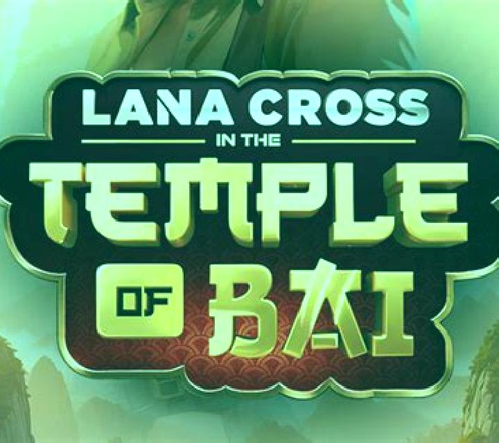 Lana Cross in the Temple of Bai slot machine