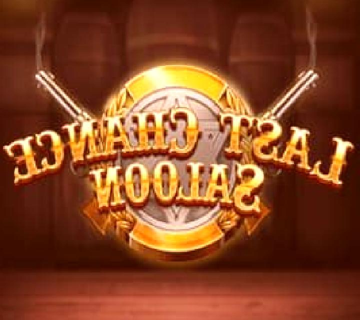 Last Chance Saloon slot