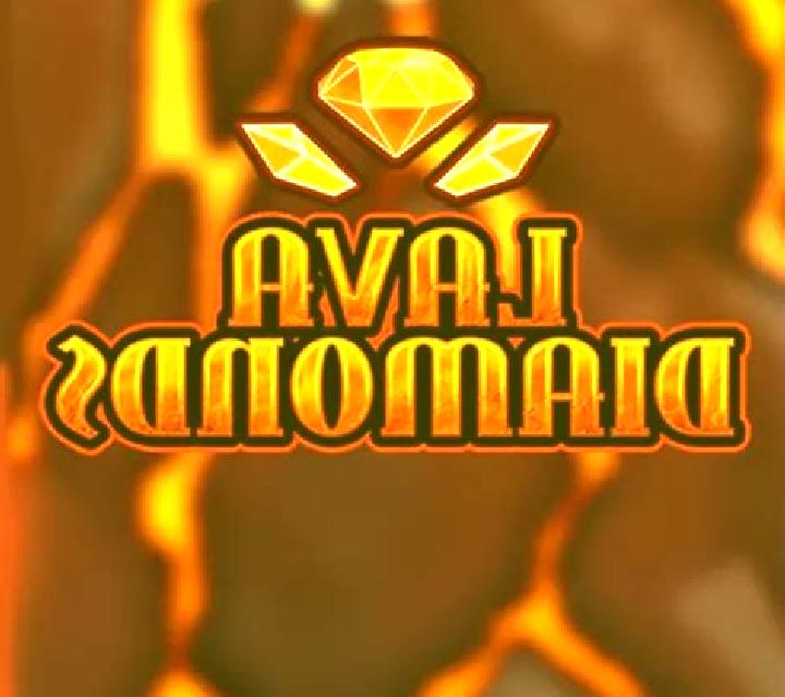Lava Diamonds slot game