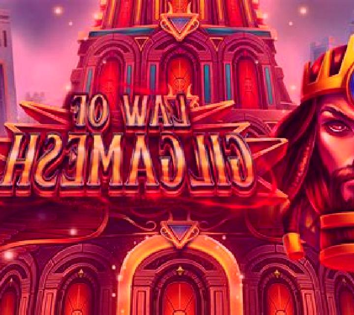 Law of Gilgamesh online slot