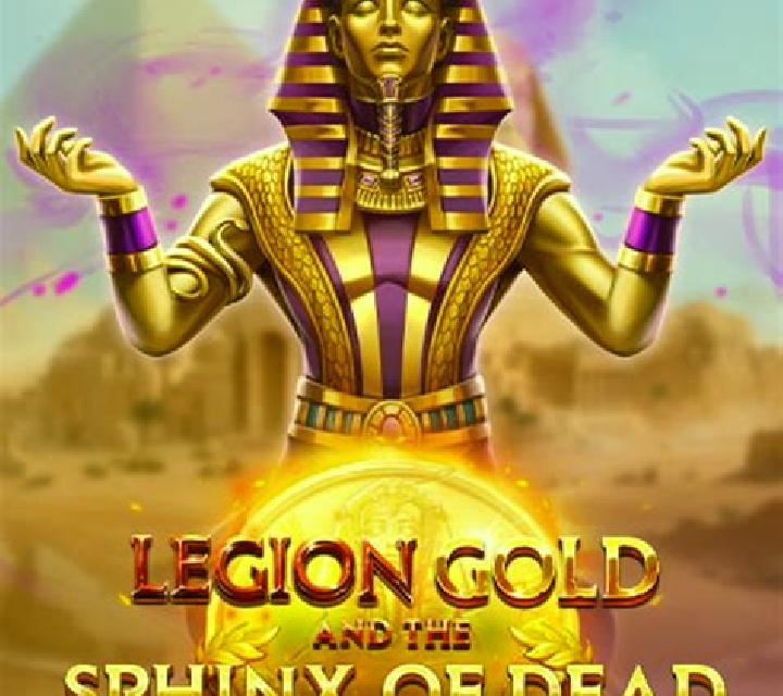 Legion Gold and the Sphinx of Dead slot game