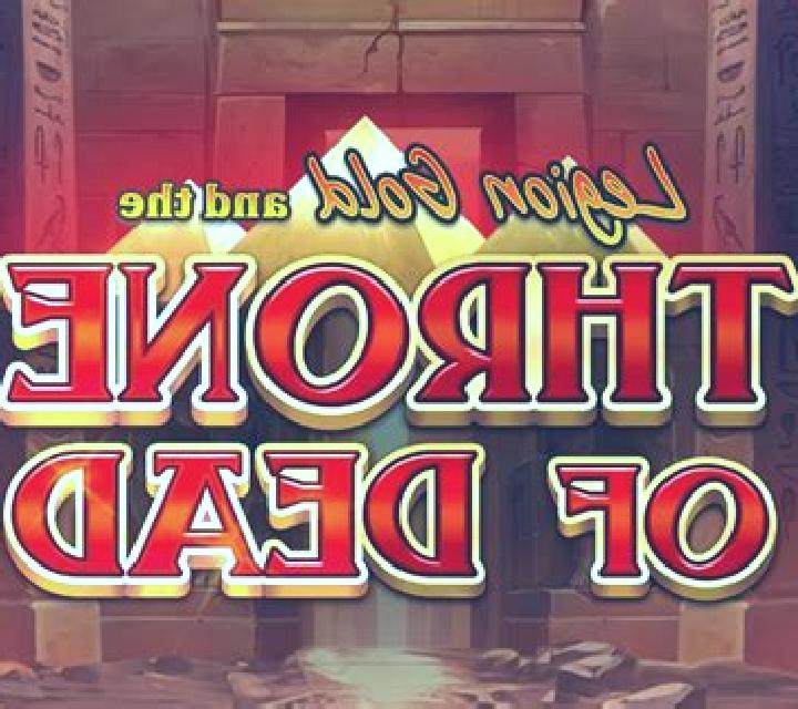 Legion Gold and the Throne of Dead slot