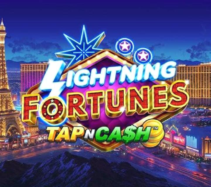 Lightning Fortunes - Tap n Cash slot