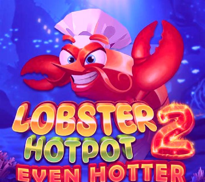 Lobster Hotpot 2 Even Hotter slot machine