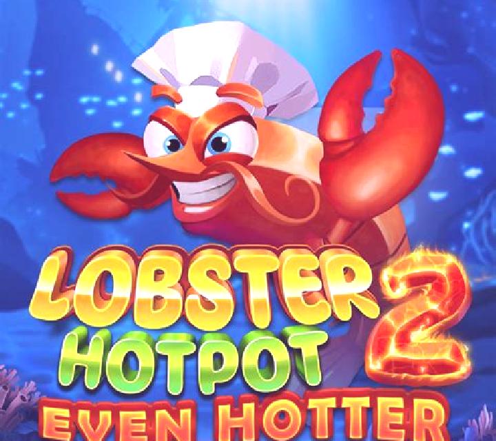 Lobster Hotpot 2 Even Hotter slot