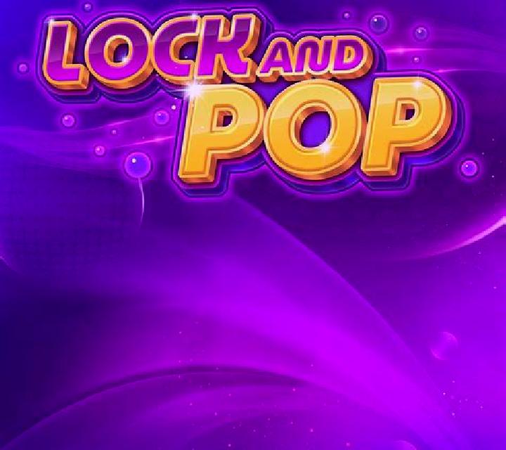 Lock and Pop slot game