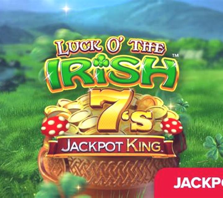 Luck O The Irish 7 s Jackpot King slot