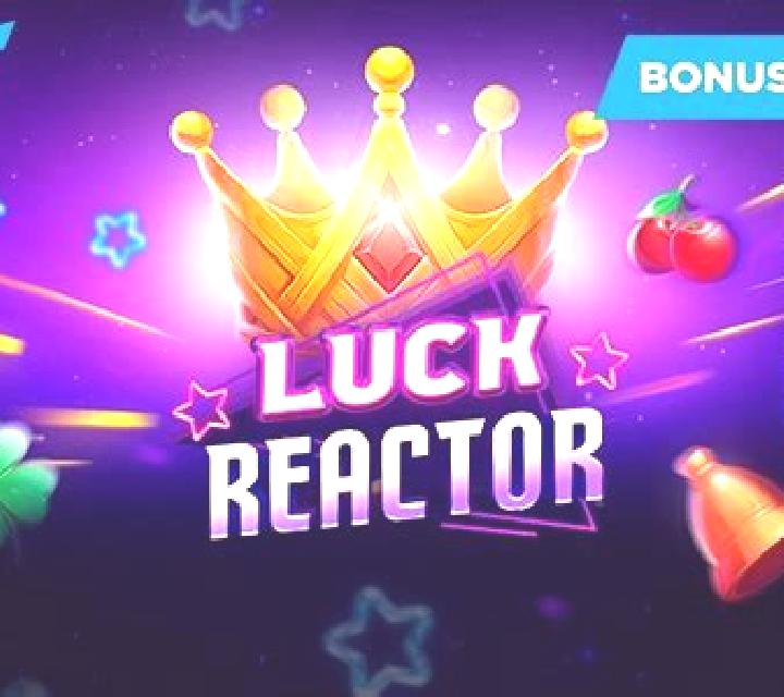 Luck Reactor online slot