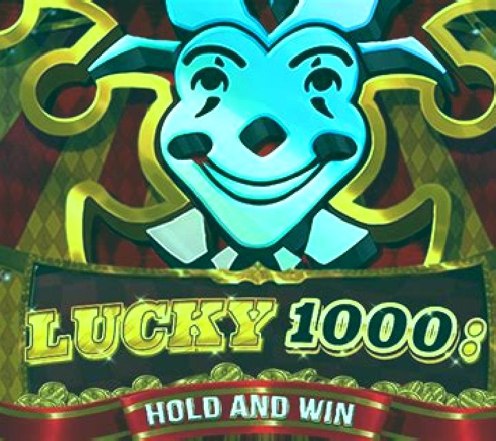 Lucky 1000: Hold & Win slot