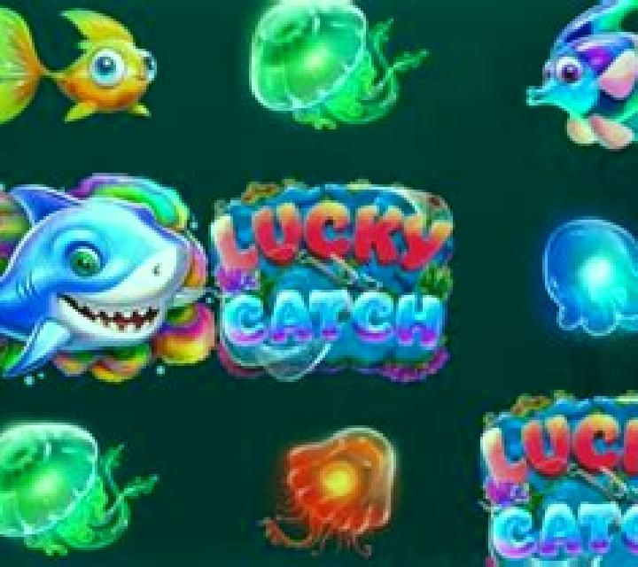 Lucky Catch slot