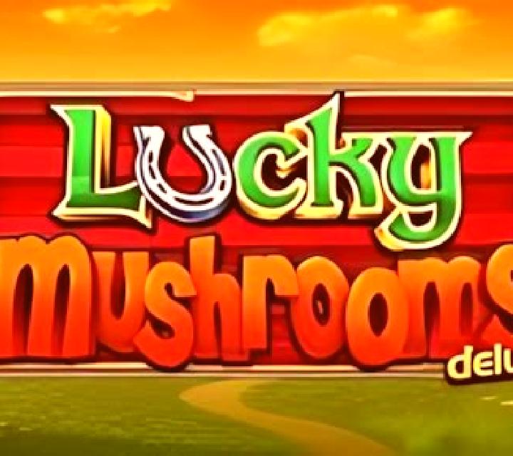 Lucky Mushrooms Deluxe slot game