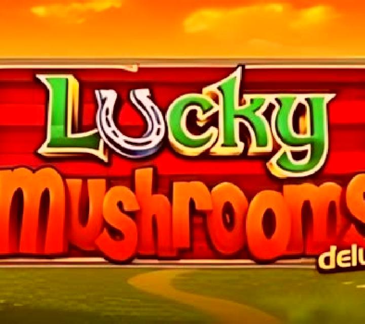 Lucky Mushrooms Deluxe slot