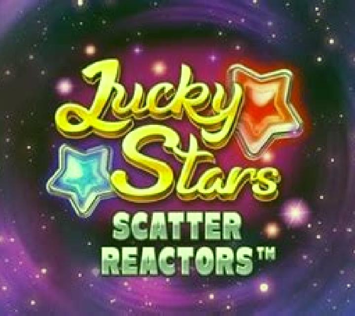 Lucky Stars Scatter Reactors slot game