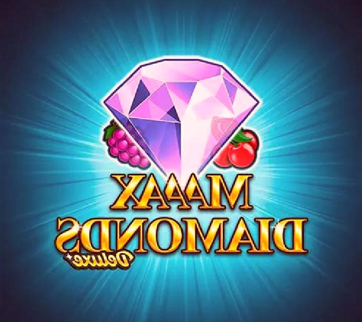 Maaax Diamonds Deluxe slot game