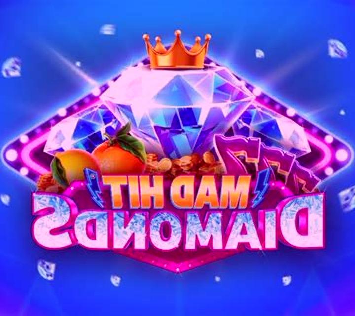 Mad Hit Diamonds slot game
