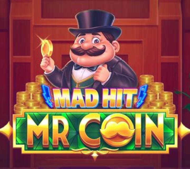 Mad Hit Mr Coin online slot