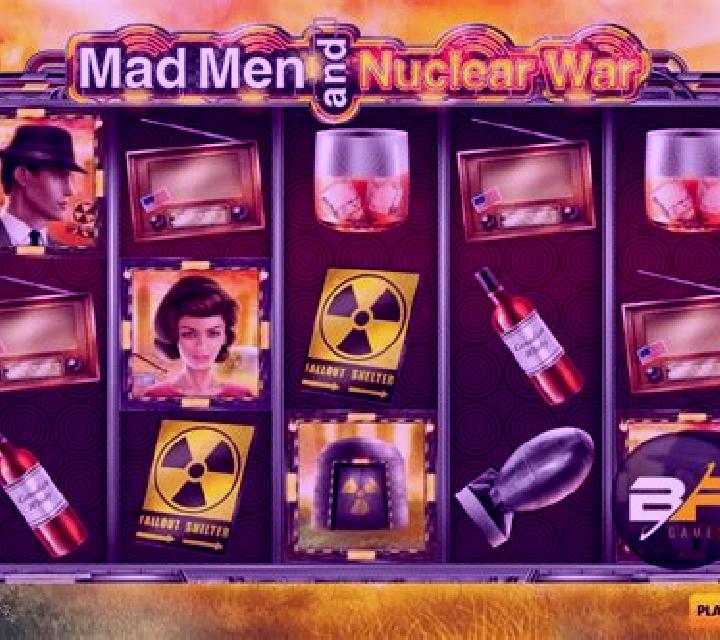 Mad Men and Nuclear War slot machine