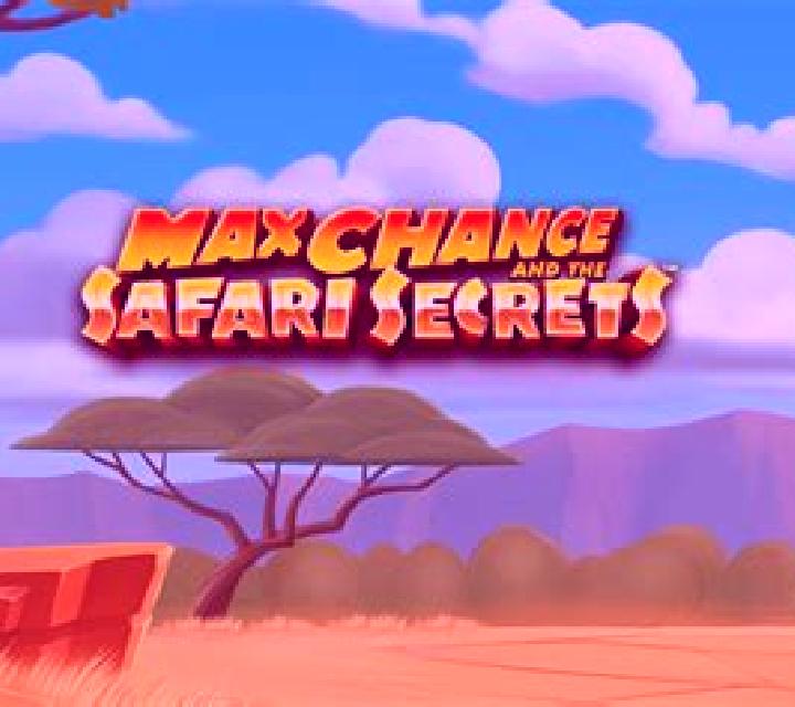 Max Chance and the Safari Secrets slot