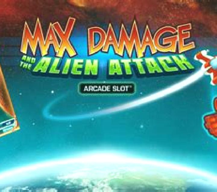 Max Damage and the Alien Attack slot