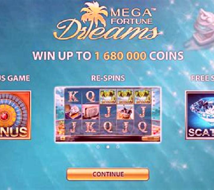 Mega fortune dreams slot