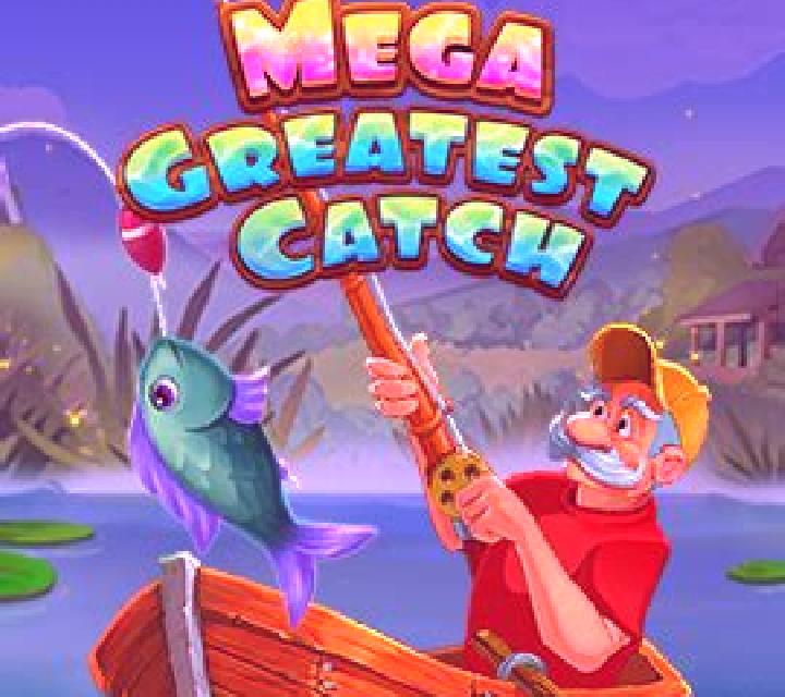 Mega Greatest Catch online slot