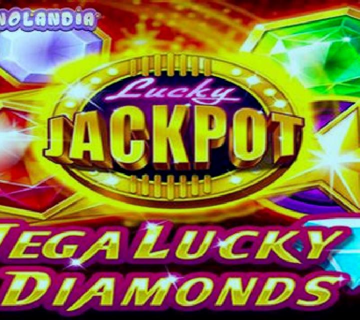 Mega Lucky Diamonds online slot