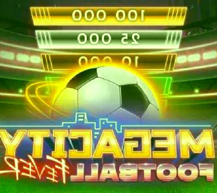 Megacity Football Fever slot