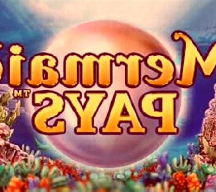Mermaid Pays online slot