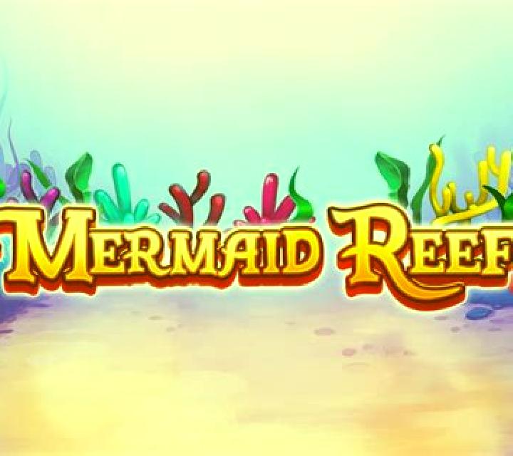 Mermaid Reef online slot