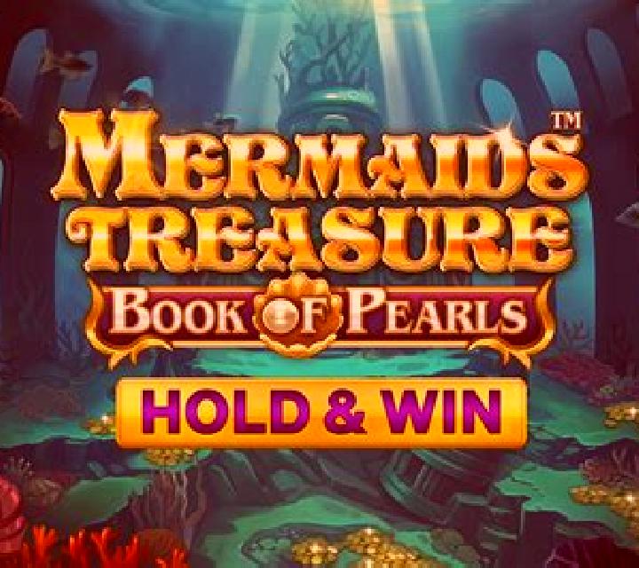 Mermaid s Treasure: Book of Pearls - Hold & Win slot