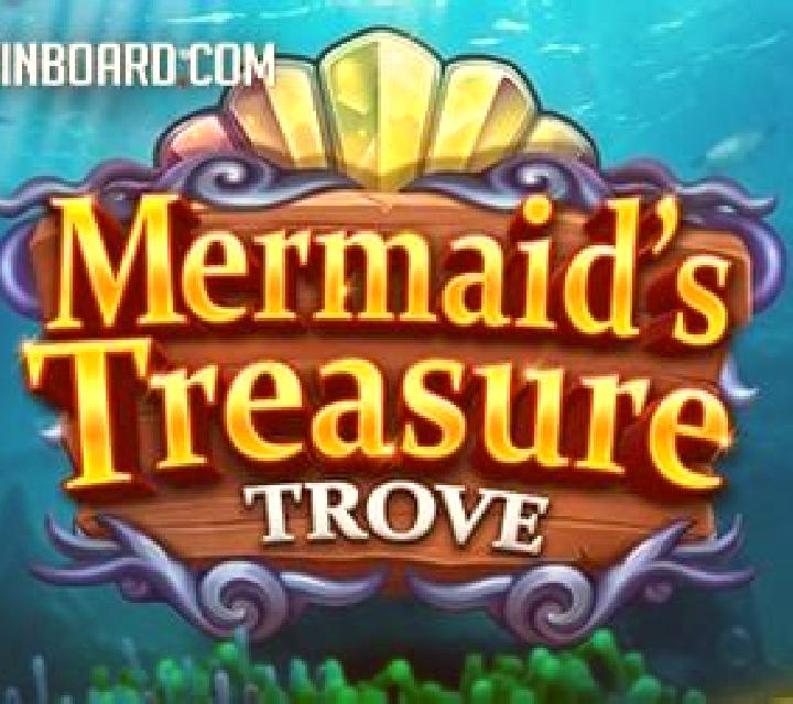 Mermaid’s Treasure Trove slot