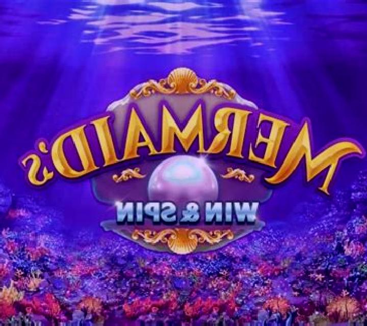Mermaid s Win & Spin slot