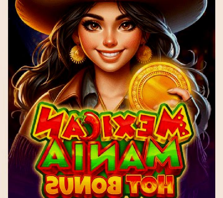 Mexican Mania: Hot Bonus slot