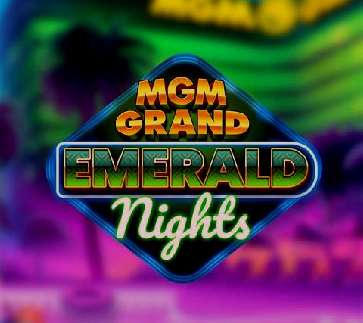 MGM Grand Emerald Nights online slot
