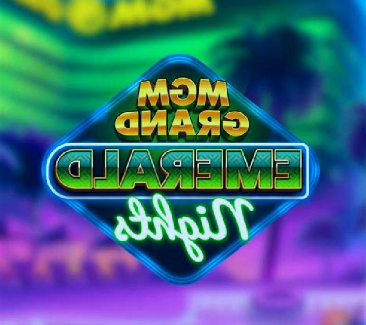 MGM Grand Emerald Nights slot machine