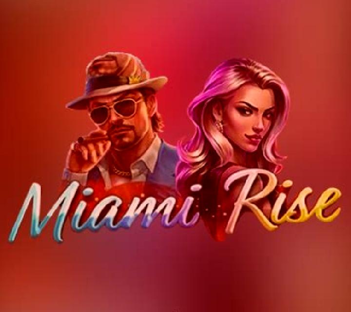 Miami Rise slot