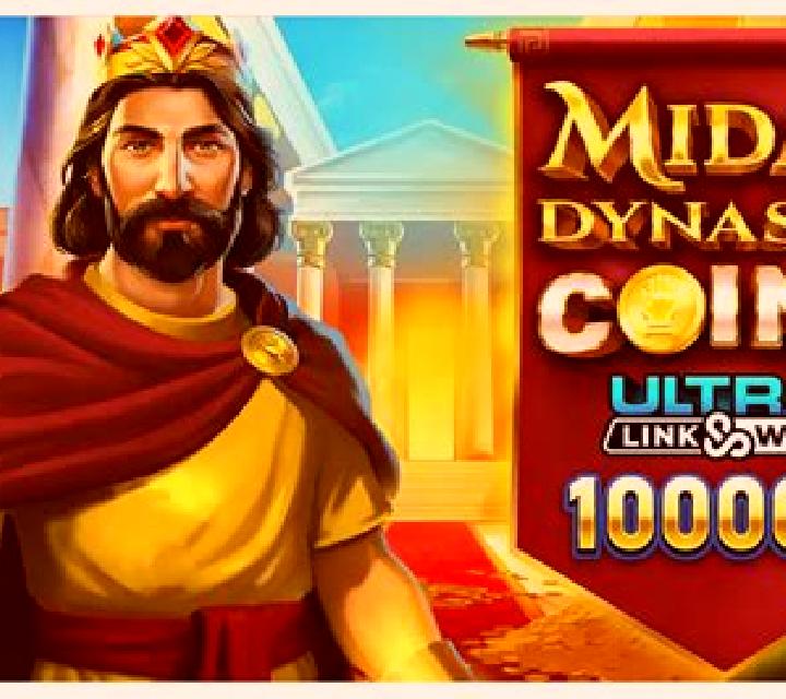 Midas Dynasty Coins Ultra Link&Win slot
