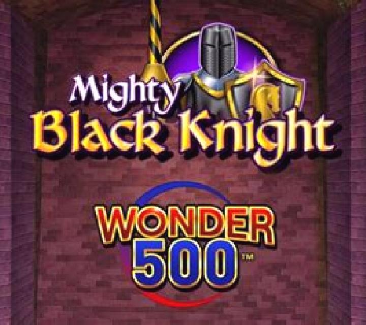 Mighty Black Knight Wonder 500 slot